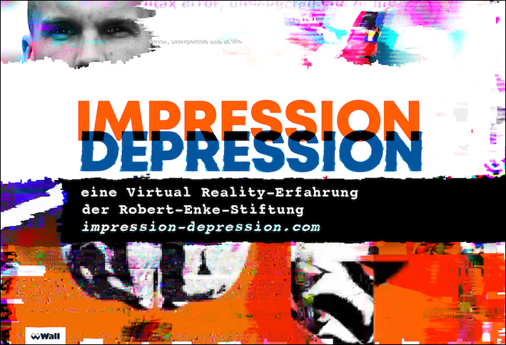 „IMPRESSION DEPRESSION – Eine Virtual Reality-Erfahrung der Robert-Enke-Stiftung“