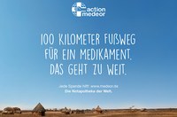 action medeor und die Agentur BUTTER. stellen neue Kampagne vor:  „100 Kilometer Fußweg für ein Medikament. Das geht zu weit“
