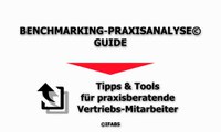 Der Benchmarking-Praxisanalyse©-Guide – Tipps & Tools für praxisberatende Vertriebs-Mitarbeiter: Neues Cockpit für die Ergebnispräsentation verfügbar