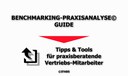 Der Benchmarking-Praxisanalyse©-Guide - Tipps & Tools für praxisberatende Vertriebs-Mitarbeiter: Analysebogen zum Dienstleistungs-Design ab 01.12.2017 verfügbar