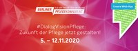 #DialogVisionPflege – die 7. Berliner Pflegekonferenz im Digitalformat