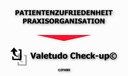 Kostenloser Valetudo Check-up© „Patientenzufriedenheit Praxisorganisation“: Die erste Woche der Aktion im Überblick