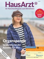 Organspende: Das HausArzt-PatientenMagazin klärt auf