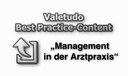 Valetudo Best Practice-Content© „Management in der Arztpraxis“