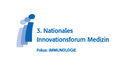 3. Nationales Innovationsforum Medizin - Fokus: Immunologie