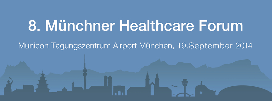 8. Münchner Healthcare Forum