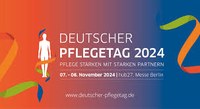 Deutscher Pflegetag am 7. und 8. November 2024 in Berlin