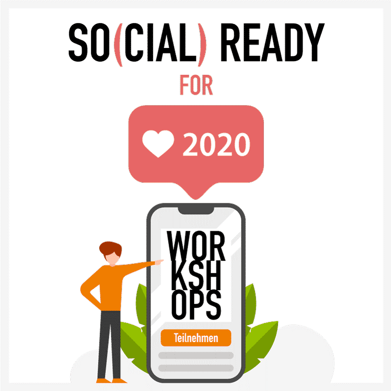 So(cial) ready for 2020 - Das Social Media Seminar für Ihre Strategie 2020